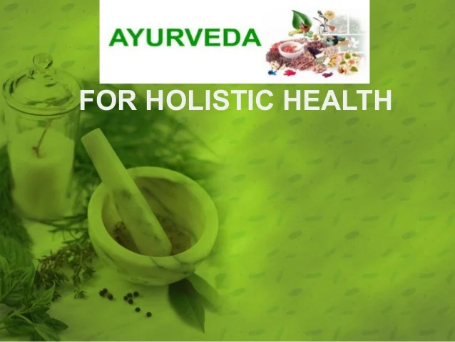 Ayurveda & Holistic Wellness